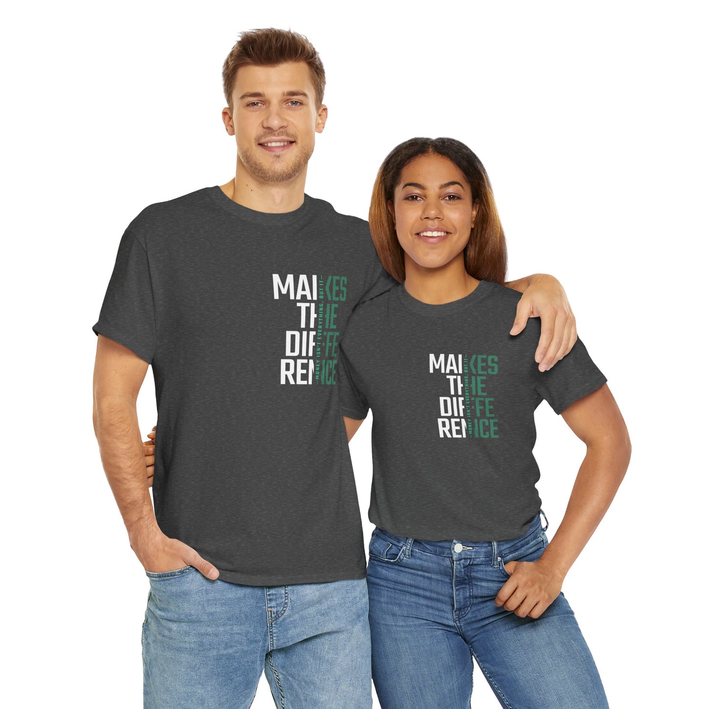 Make a Difference Unisex Heavy Cotton Tee, Motivational Shirt, Casual Wear, Gift for Friends, Inspirational Fashion
