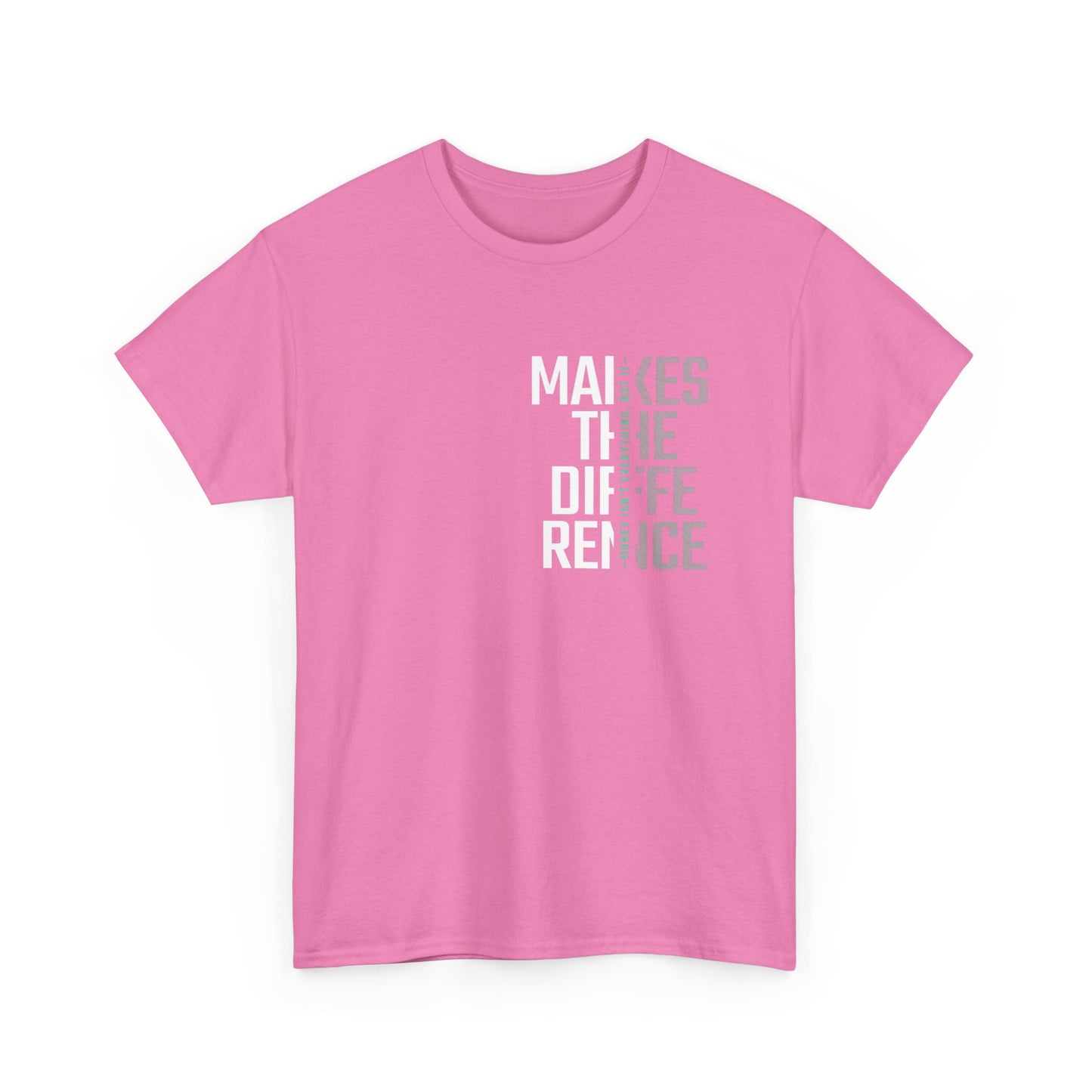 Make a Difference Unisex Heavy Cotton Tee, Motivational Shirt, Casual Wear, Gift for Friends, Inspirational Fashion