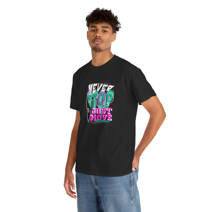 Never Stop, Just Move - Unisex Heavy Cotton Tee, Casual Workout Shirt, Motivational Graphic Tee, Gift for Fitness Lovers, Cool [...]