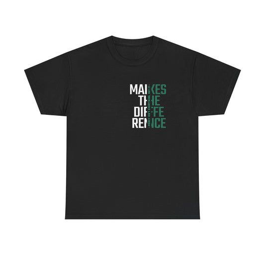 Make a Difference Unisex Heavy Cotton Tee, Motivational Shirt, Casual Wear, Gift for Friends, Inspirational Fashion