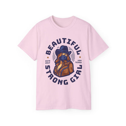 Beautiful Strong Girl Unisex Tee, Empowering T-Shirt, Motivational Gift, Casual Wear, Texas Inspired Apparel