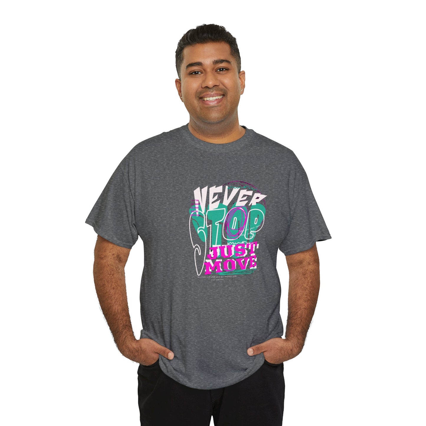 Never Stop, Just Move - Unisex Heavy Cotton Tee, Casual Workout Shirt, Motivational Graphic Tee, Gift for Fitness Lovers, Cool [...]