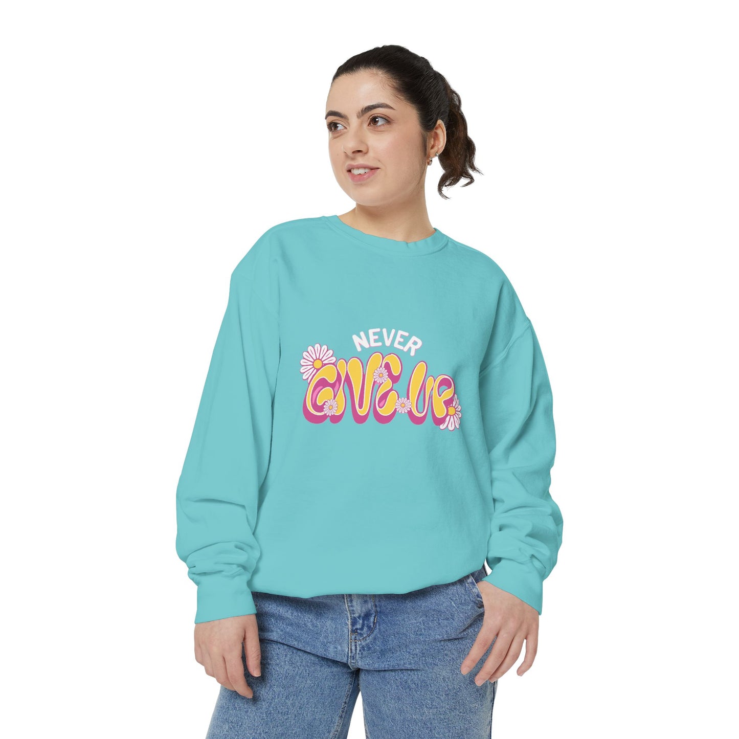 Never Give Up Sweatshirt, Inspirational Sweatshirt, Unisex Pullover, Motivational Clothing, Cozy Gift Idea, Relaxed Fit Sweatshirt