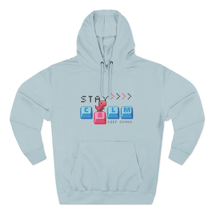 Stay Calm Fleece Hoodie, Cozy Sweatshirt for Relaxation, Gifts for Him/Her, Motivational Apparel, Perfect for Fall/Winter