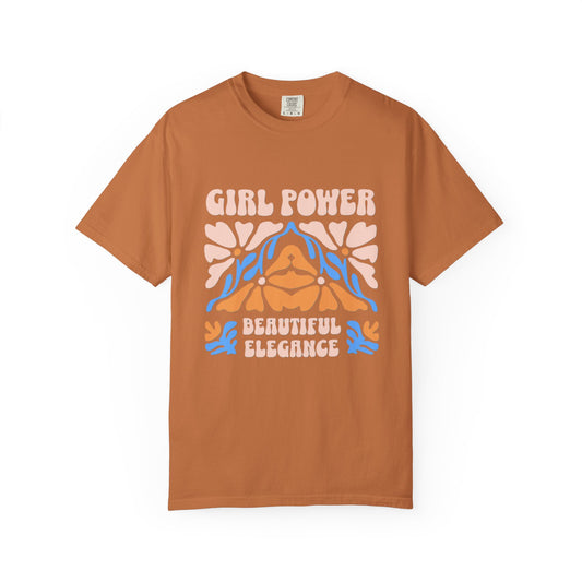 Girl Power Garment-Dyed T-Shirt, Feminist Apparel, Unique Gift for Women, Comfortable Everyday Wear, Trendy Casual Style