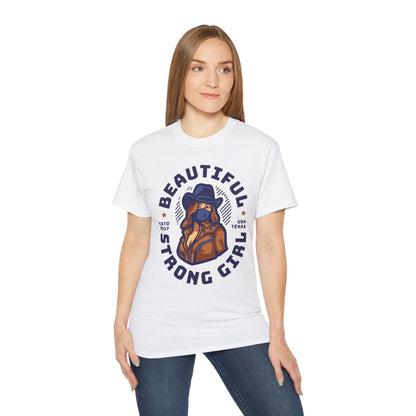 Beautiful Strong Girl Unisex Tee, Empowering T-Shirt, Motivational Gift, Casual Wear, Texas Inspired Apparel