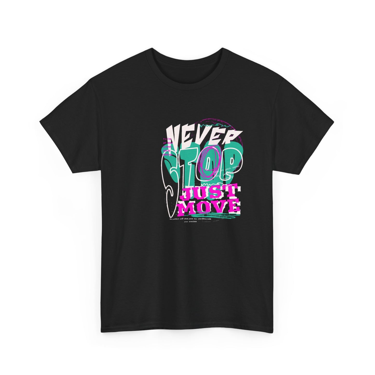 Never Stop, Just Move - Unisex Heavy Cotton Tee, Casual Workout Shirt, Motivational Graphic Tee, Gift for Fitness Lovers, Cool [...]